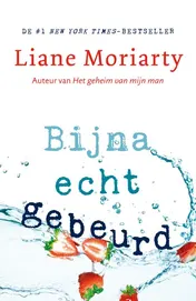 Omslag van Bijna echt gebeurd