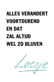 Omslag van Alles verandert voortdurend en dat zal altijd wel zo blijven