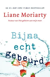 Omslag van Bijna echt gebeurd
