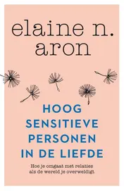 Omslag van Hoogsensitieve personen in de liefde