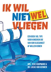 Omslag van Ik wil (niet) wel vliegen