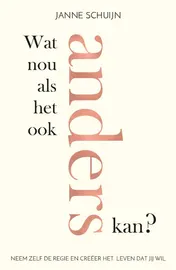 Omslag van Wat nou als het ook anders kan?