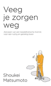 Omslag van Veeg je zorgen weg