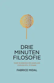 Omslag van Drie minuten filosofie