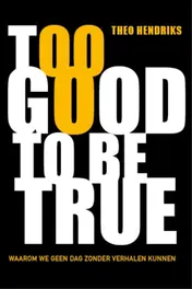 Omslag van Too good to be true