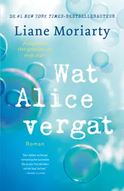 Omslag van Wat Alice vergat