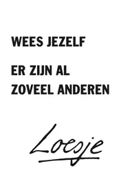 Omslag van Wees jezelf, er zijn al zoveel anderen