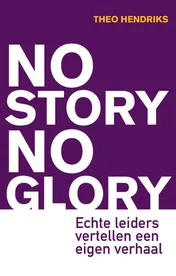 Omslag van No Story No Glory