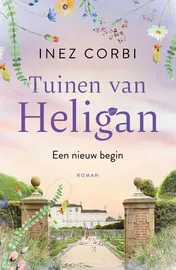 Omslag van De tuinen van Heligan - Een nieuw begin