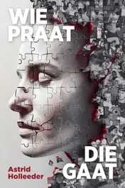 Omslag van Wie praat, die gaat