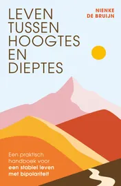 Omslag van Leven tussen hoogtes en dieptes