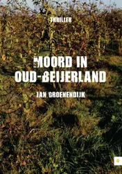 Omslag van Moord in Oud-Beijerland