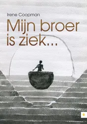 Omslag van Mijn broer is ziek...