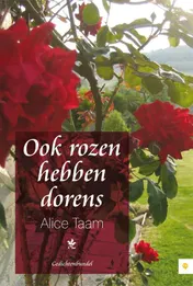 Omslag van Ook rozen hebben dorens