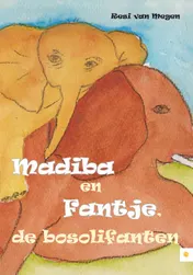 Omslag van Madiba en Fantje, de bosolifanten