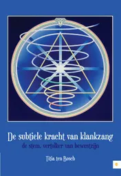 Omslag van De subtiele kracht van klankzang