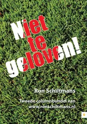 Omslag van Niet te geloven