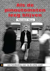 Omslag van Als de pinautomaten leeg blijven
