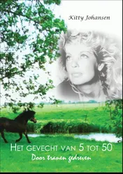 Omslag van Het gevecht van 5 tot 50