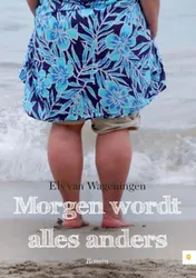 Omslag van Morgen wordt alles anders