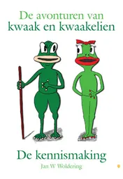 Omslag van De avonturen van Kwaak en Kwaakelien
