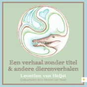 Omslag van Een verhaal zonder titel & andere dierenverhalen