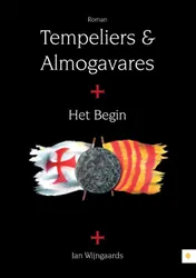 Omslag van Tempeliers en Almogavares + het begin