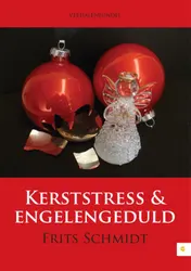 Omslag van Kerststress en engelengeduld