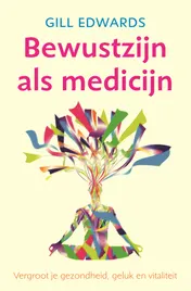 Omslag van Bewustzijn als medicijn