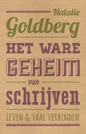 Omslag van Het ware geheim van schrijven