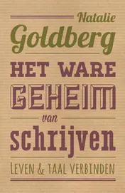 Omslag van Het ware geheim van schrijven