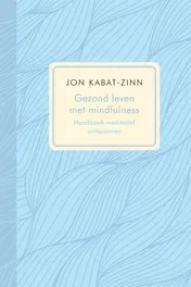 Omslag van Gezond leven met mindfulness