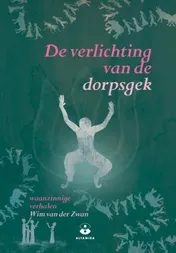 Omslag van De verlichting van de dorpsgek