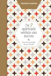 Omslag van De 7 spirituele wetten van succes