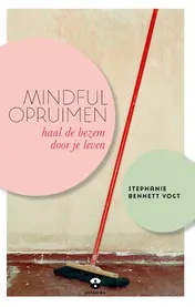 Omslag van Mindful opruimen