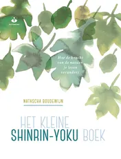 Omslag van Het kleine Shinrin-yoku boek