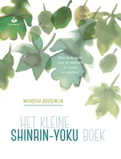 Omslag van Het kleine shinrin-yoku boek