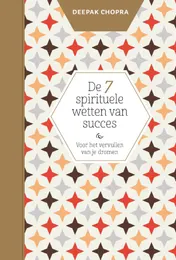 Omslag van De 7 spirituele wetten van succes