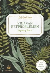Omslag van Vrij van eetproblemen