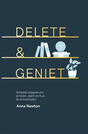 Omslag van Delete & geniet