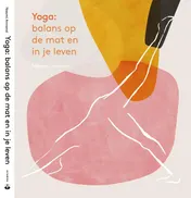 Omslag van Yoga: balans op de mat en in je leven