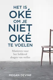 Omslag van Het is oké om je niet oké te voelen