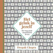 Omslag van Het geluk in jezelf