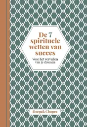 Omslag van De 7 spirituele wetten van succes