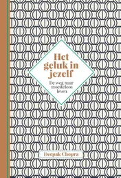 Omslag van Het geluk in jezelf