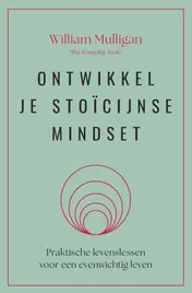 Omslag van Ontwikkel je stoïcijnse mindset