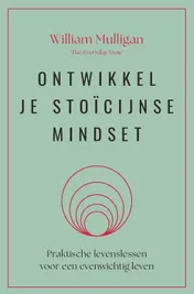 Omslag van Ontwikkel je stoïcijnse mindset