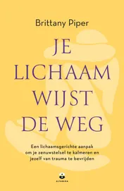 Omslag van Je lichaam wijst de weg