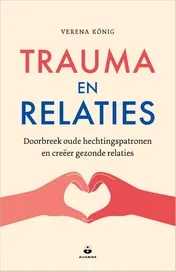 Omslag van Trauma en relaties