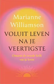 Omslag van Voluit leven na je veertigste
